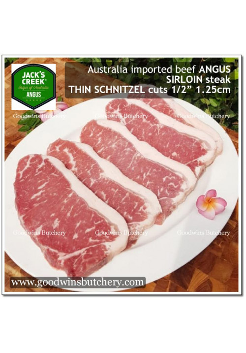 Beef Sirloin / Striploin / Porterhouse / Has Luar Australia BLACK ANGUS STEER (young cattle) Jack's Creek frozen STEAK THIN SCHNITZEL 1/2" 1.25cm (price/pack 500g 4pcs)